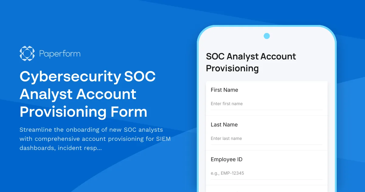 Cybersecurity SOC Analyst Account Provisioning Form