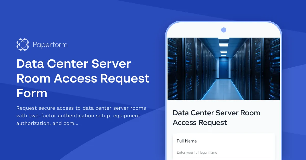 Data Center Server Room Access Request Form