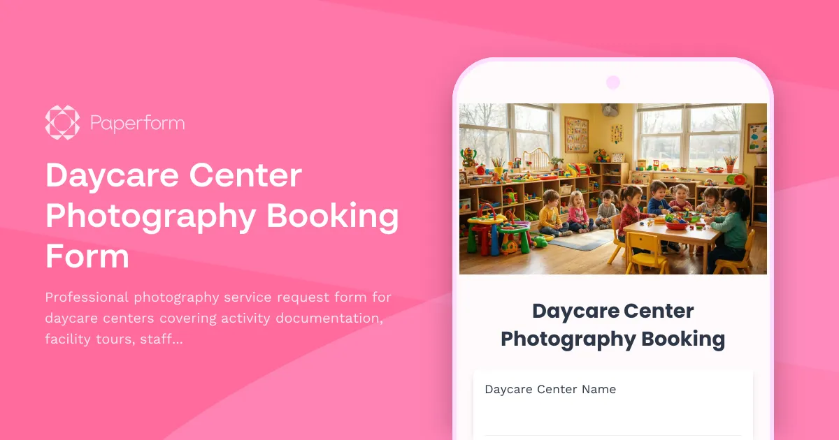 Daycare Center Photography Booking Form