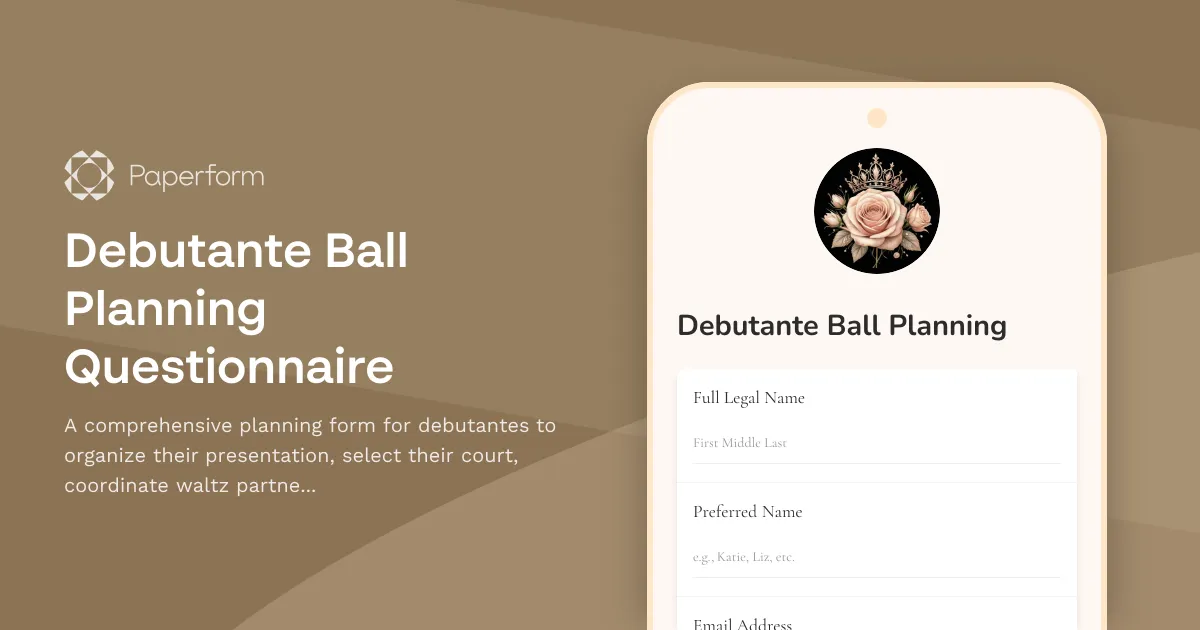 Debutante Ball Planning Questionnaire
