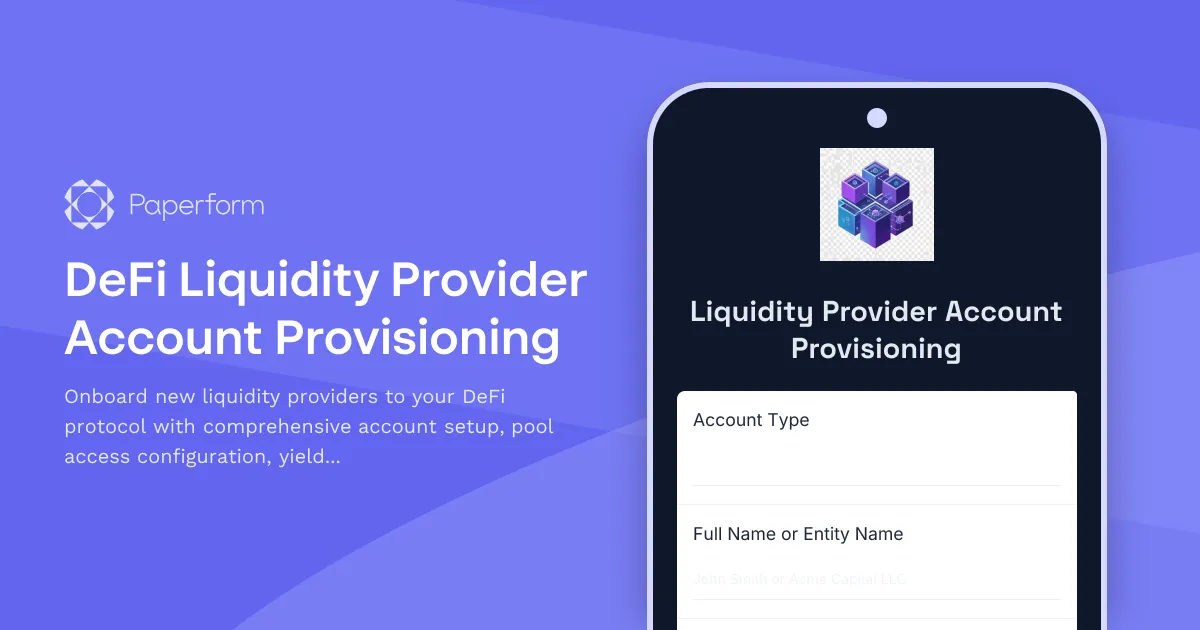 DeFi Liquidity Provider Account Provisioning
