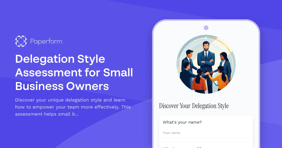 Delegation Style Assessment for Small Business Owners