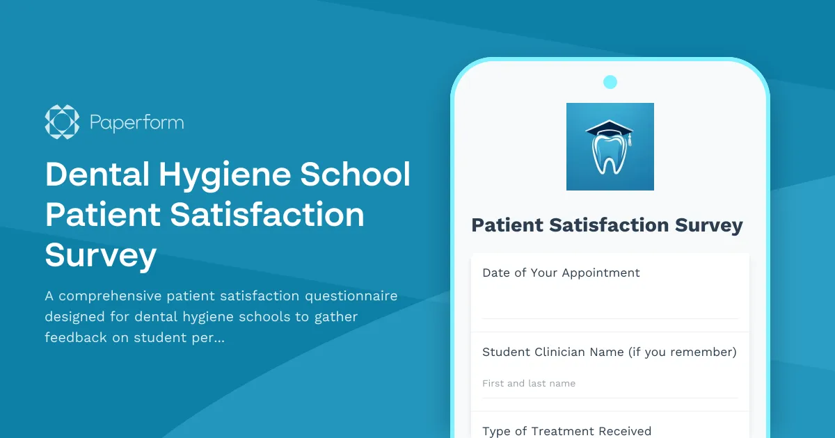 Dental Hygiene School Patient Satisfaction Survey