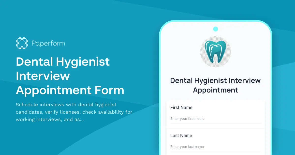 Dental Hygienist Interview Appointment Form
