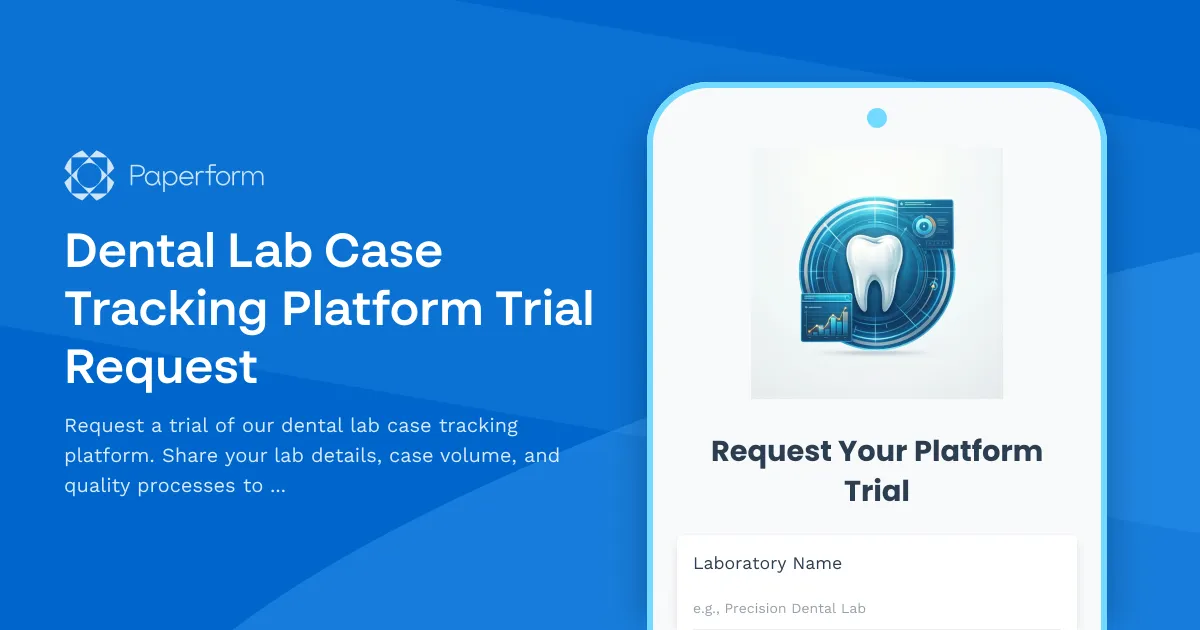 Dental Lab Case Tracking Platform Trial Request