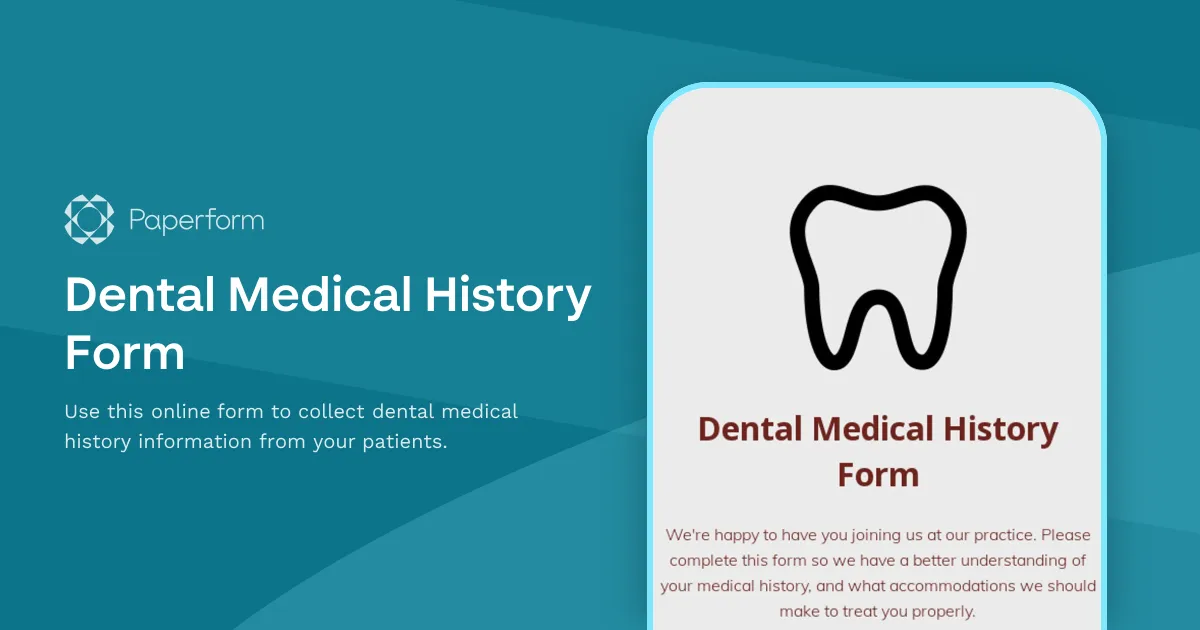 Dental Medical History Form