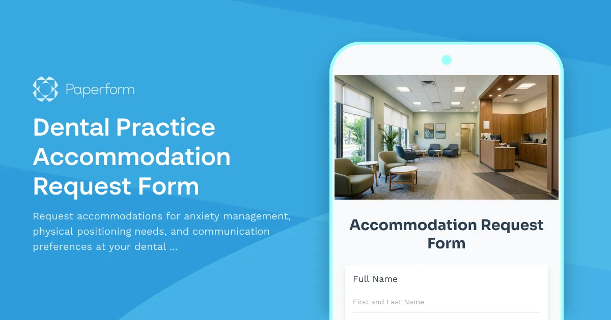 Dental Practice Accommodation Request Form