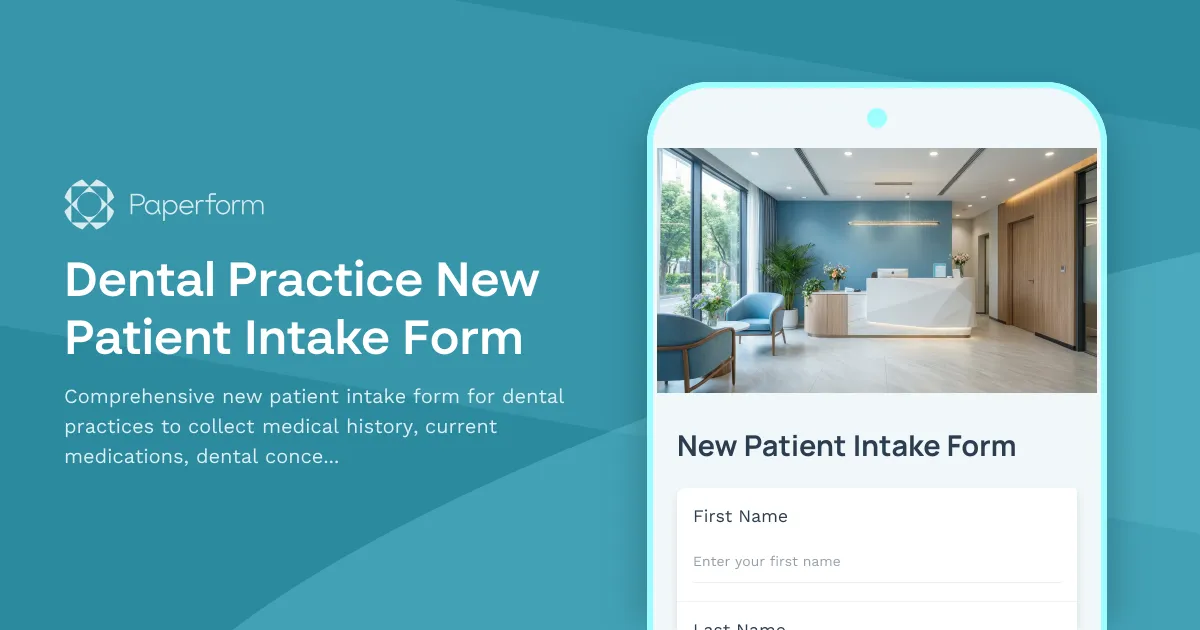 Dental Practice New Patient Intake Form