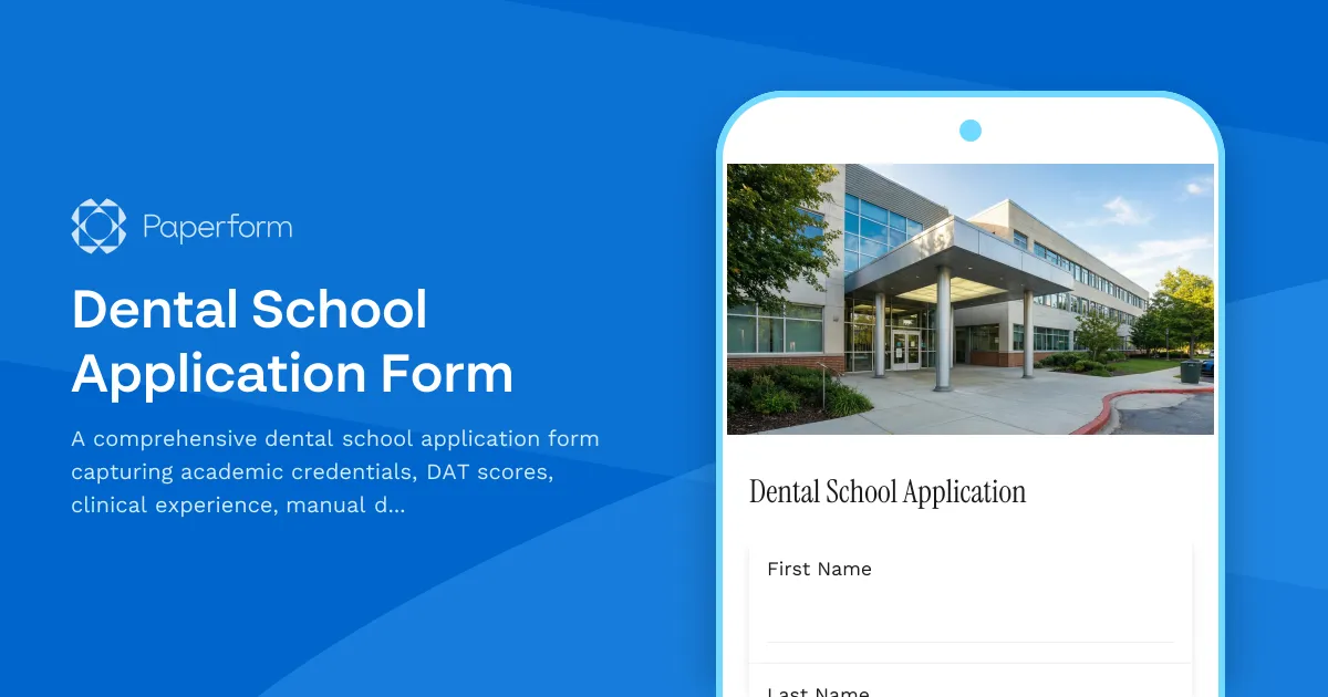 Dental School Application Form