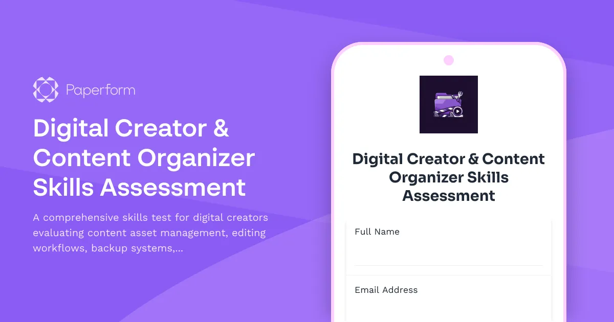 Digital Creator & Content Organizer Skills Assessment