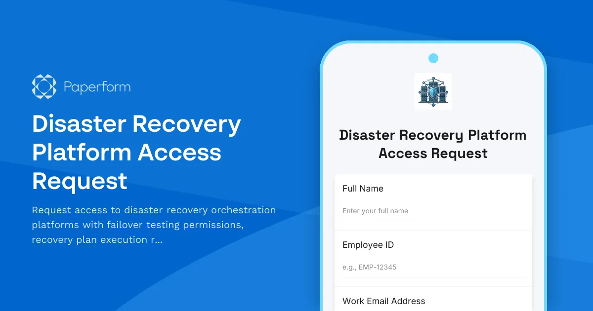 Disaster Recovery Platform Access Request