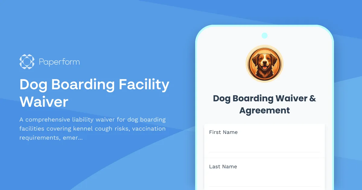 Dog Boarding Facility Waiver