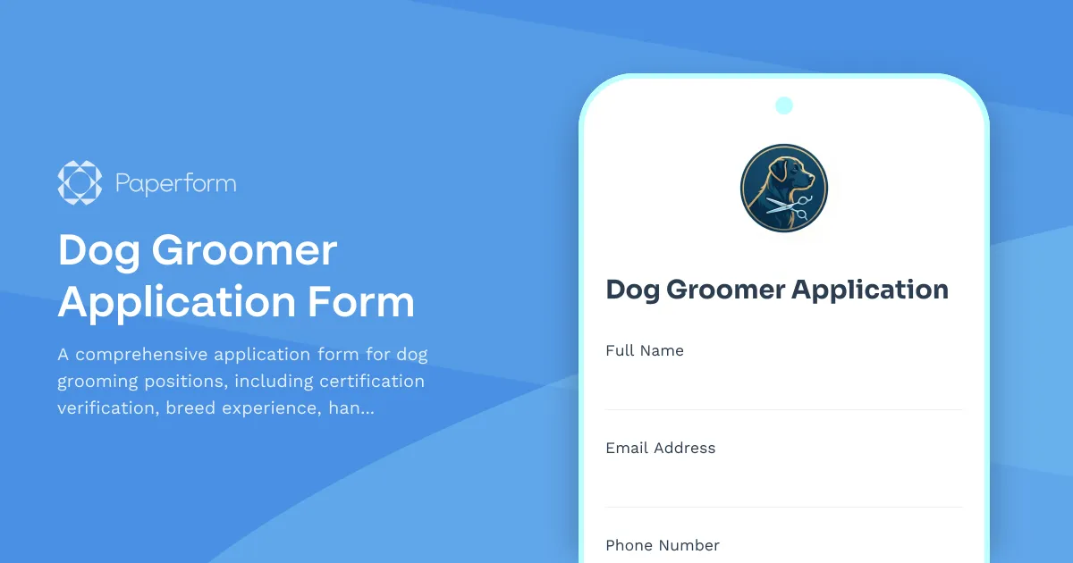 Dog Groomer Application Form