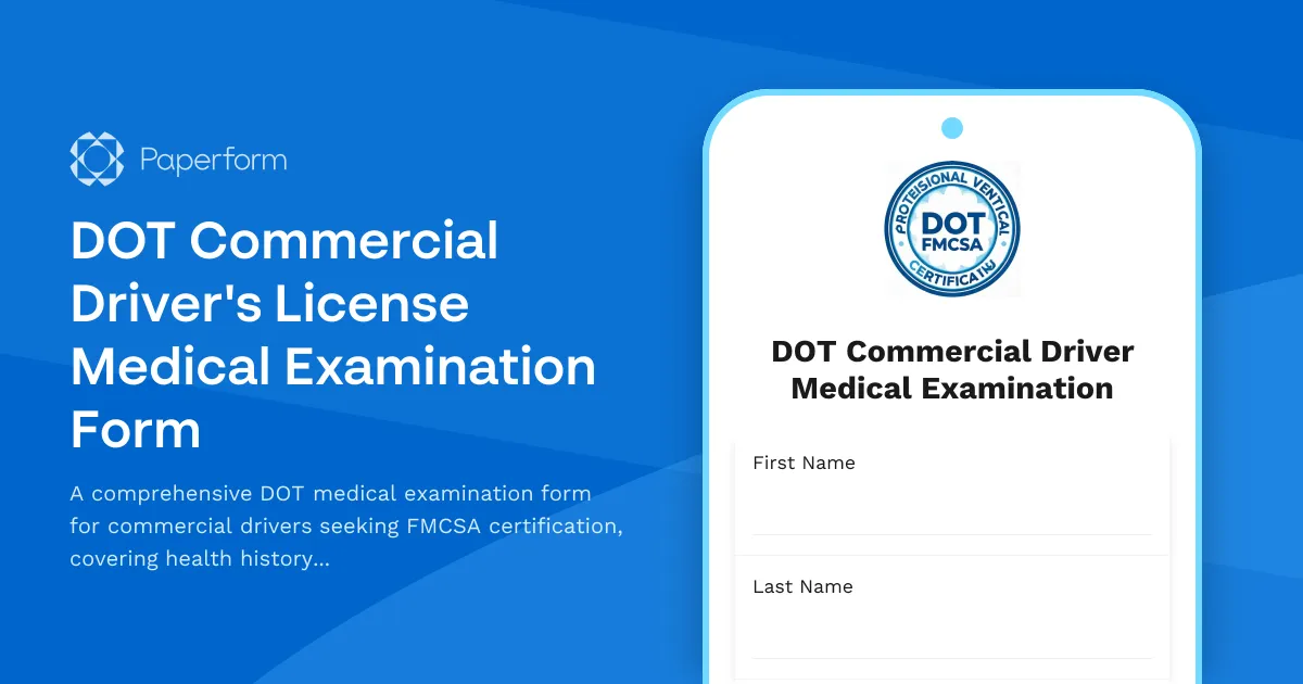 DOT Commercial Driver's License Medical Examination Form