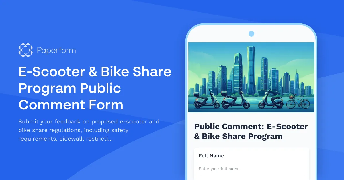 E-Scooter & Bike Share Program Public Comment Form
