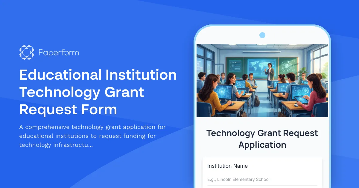 Educational Institution Technology Grant Request Form