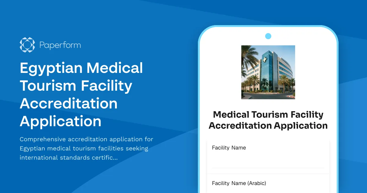 Egyptian Medical Tourism Facility Accreditation Application