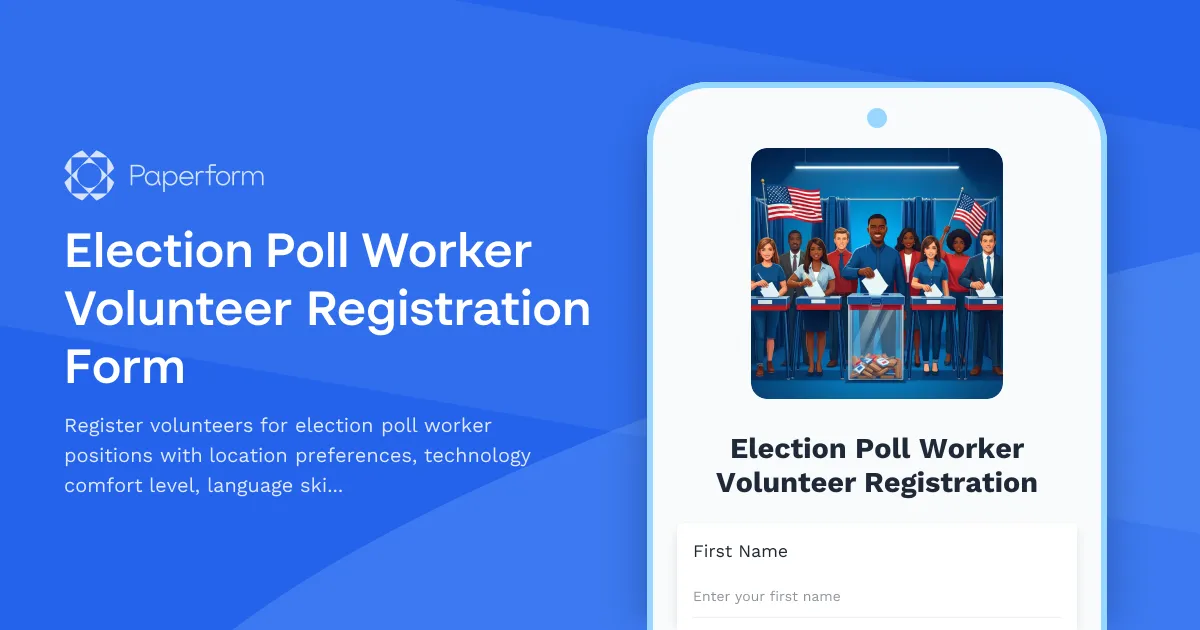 Election Poll Worker Volunteer Registration Form
