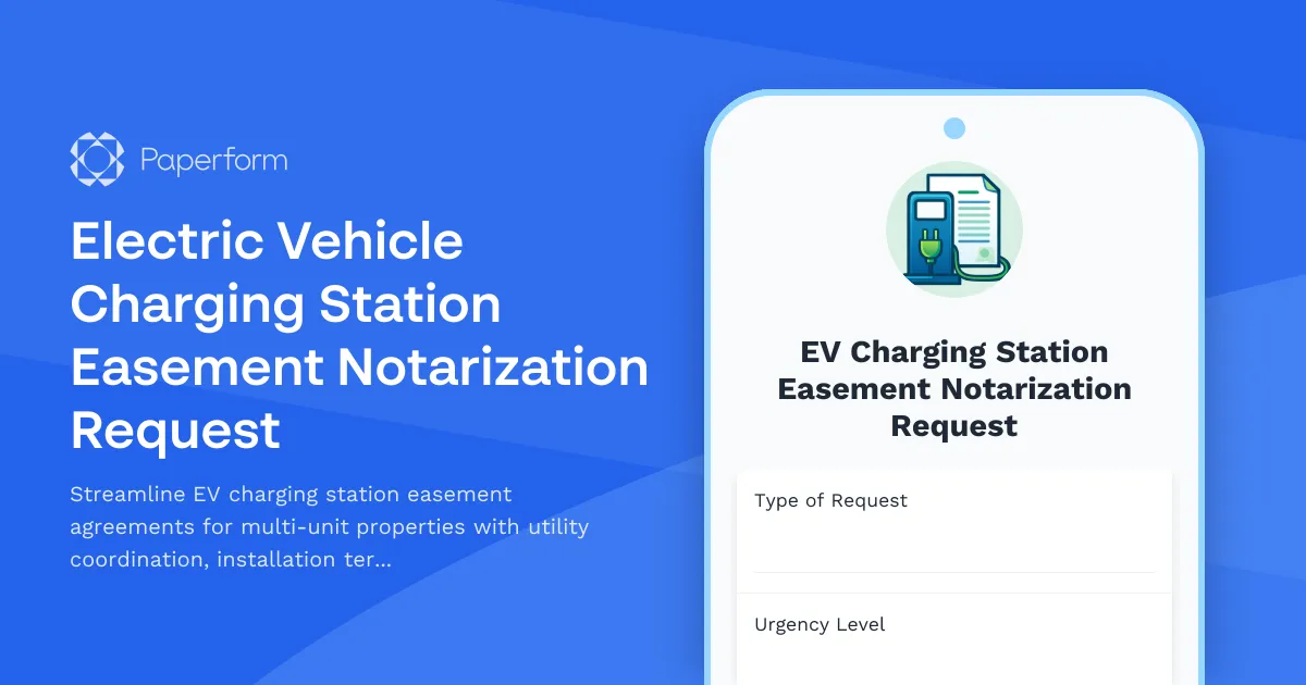 Electric Vehicle Charging Station Easement Notarization Request