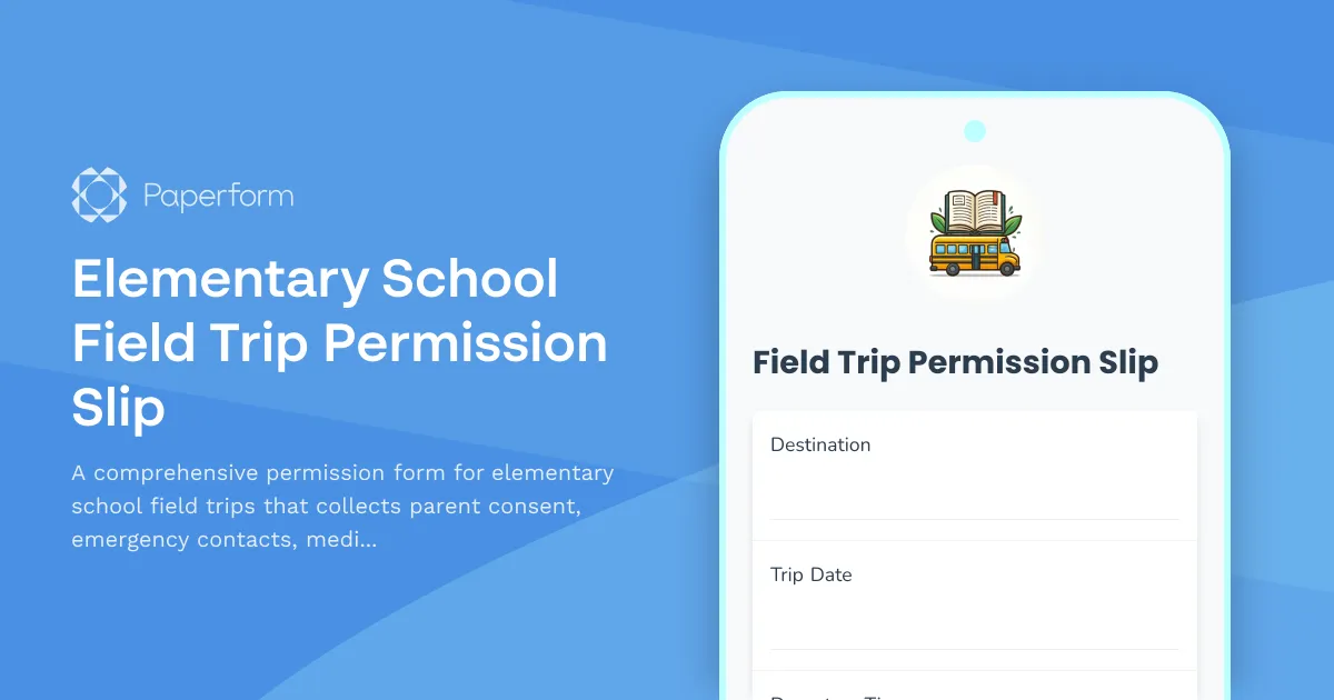 Elementary School Field Trip Permission Slip