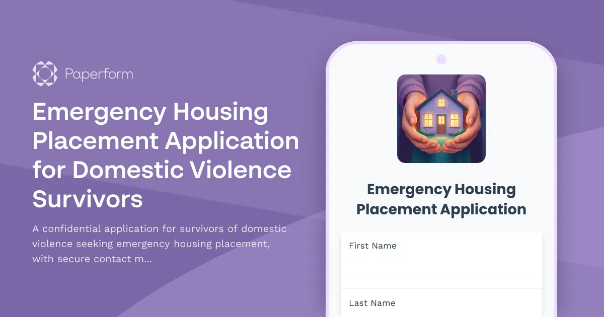 Emergency Housing Placement Application for Domestic Violence Survivors