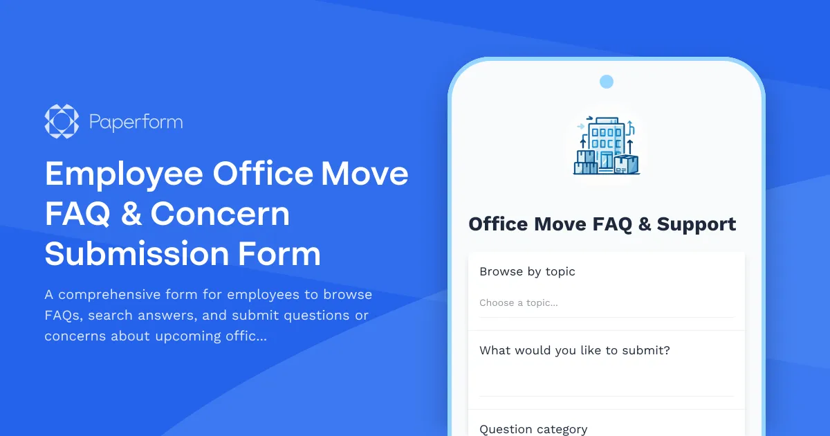 Employee Office Move FAQ & Concern Submission Form