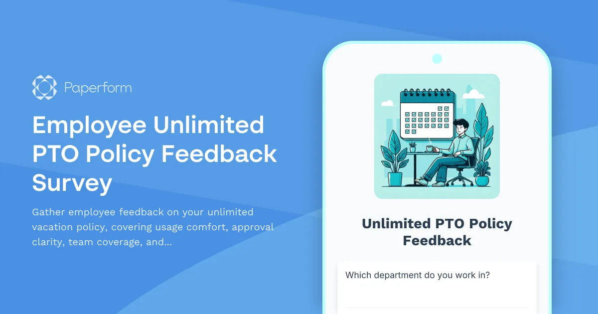 Employee Unlimited PTO Policy Feedback Survey