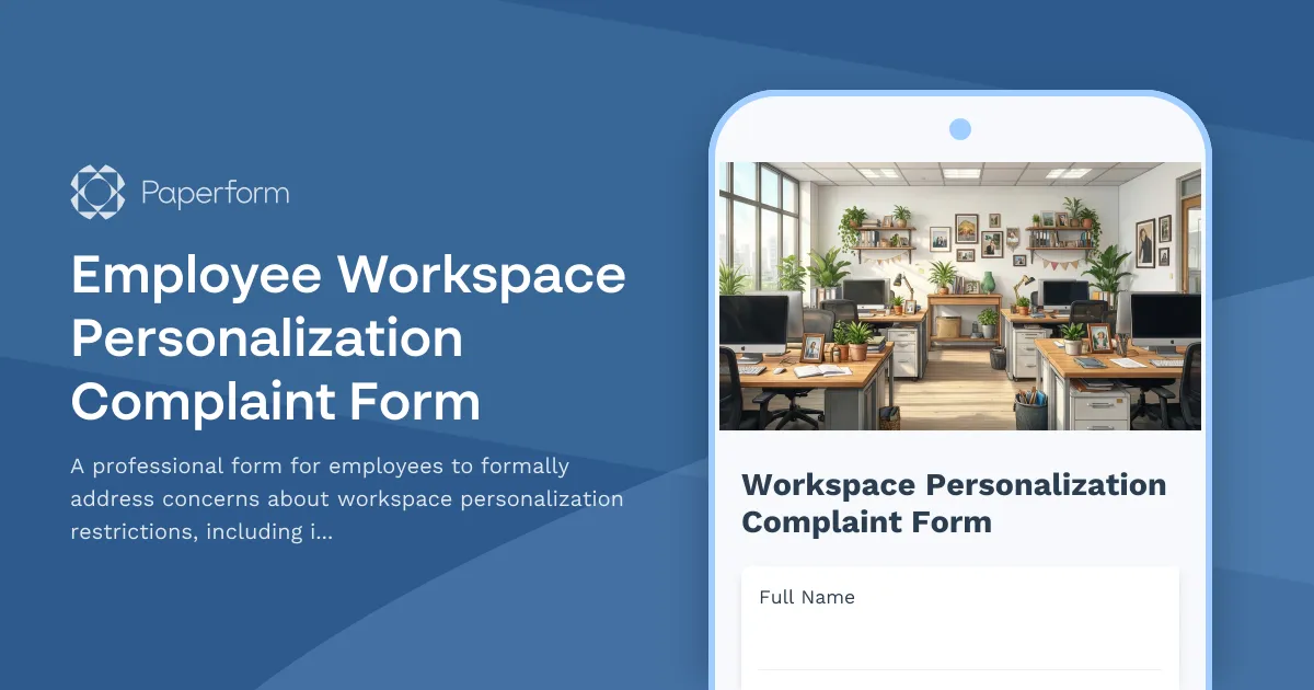 Employee Workspace Personalization Complaint Form