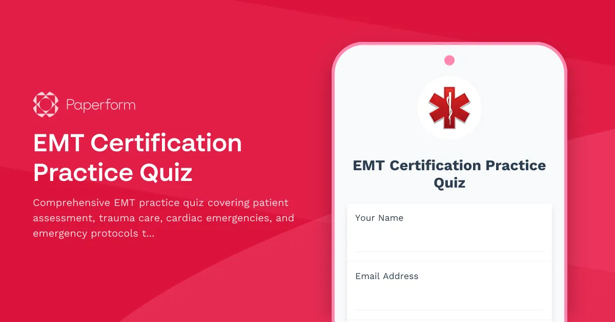 EMT Certification Practice Quiz