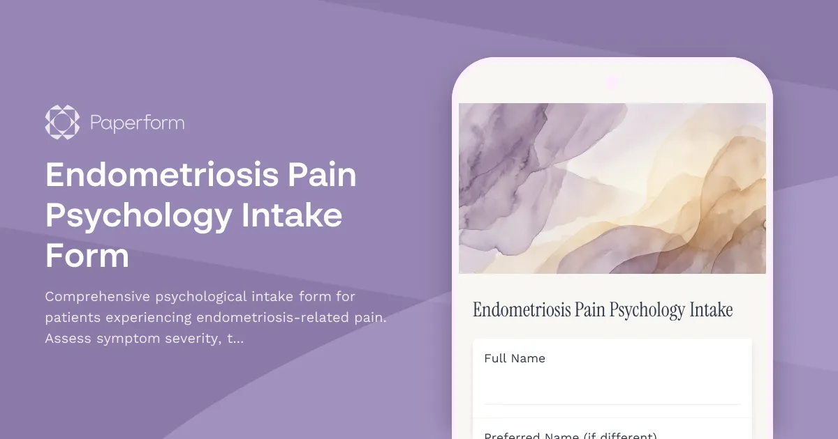 Endometriosis Pain Psychology Intake Form