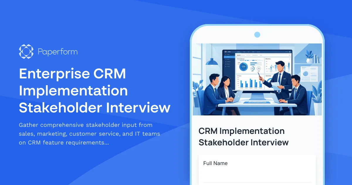 Enterprise CRM Implementation Stakeholder Interview