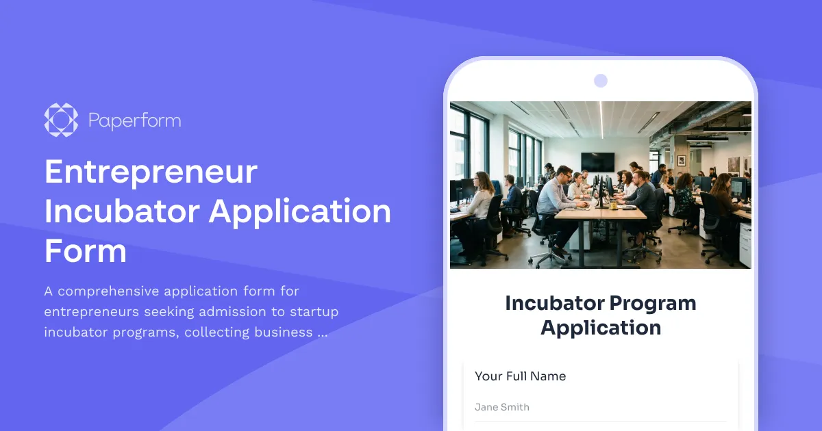 Entrepreneur Incubator Application Form