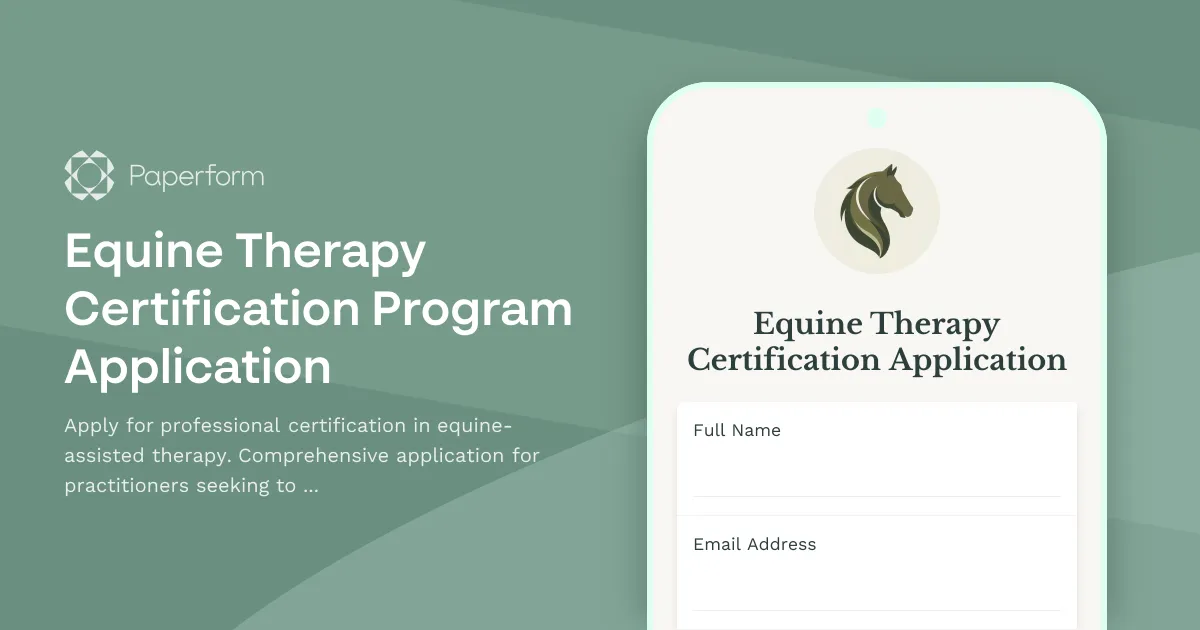 Equine Therapy Certification Program Application
