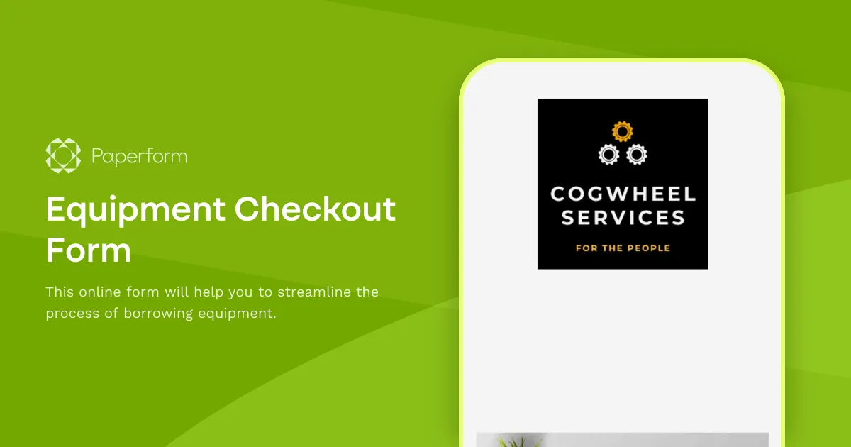 Equipment Checkout Form