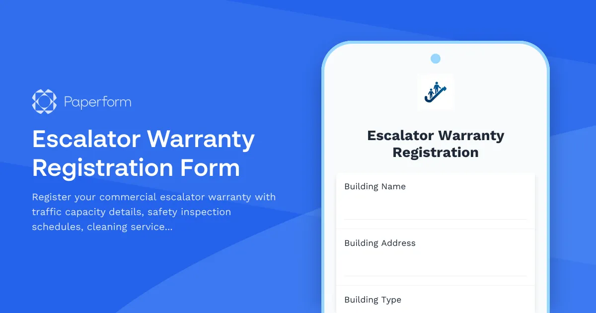 Escalator Warranty Registration Form