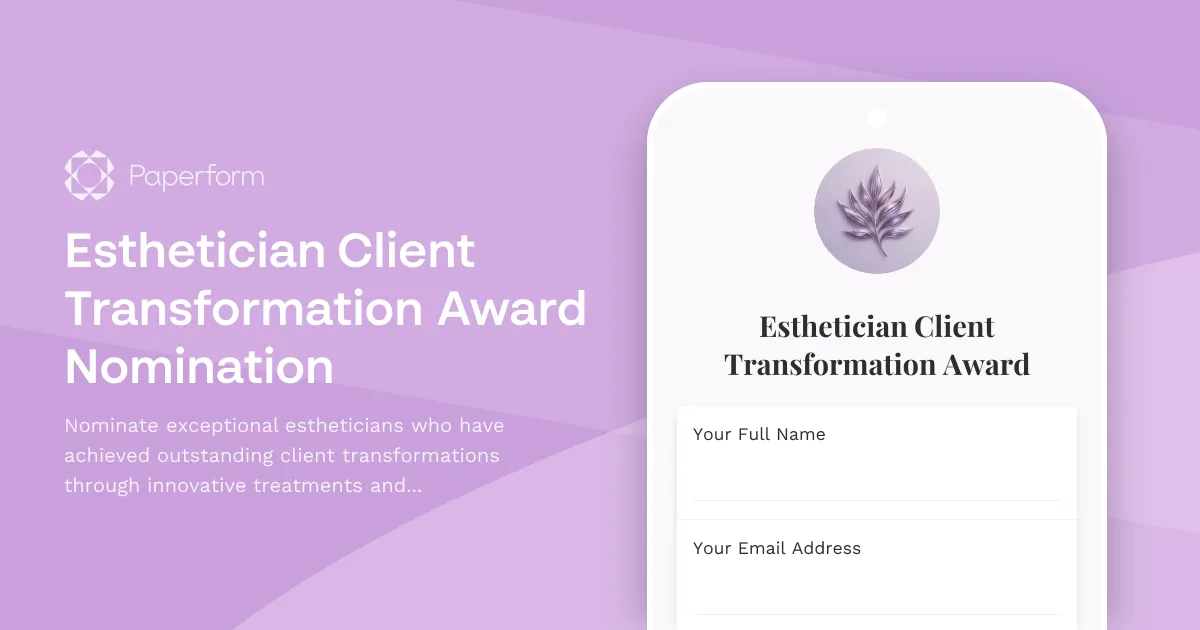 Esthetician Client Transformation Award Nomination