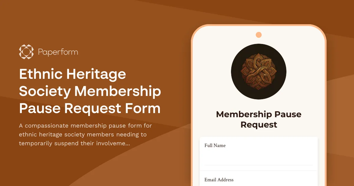Ethnic Heritage Society Membership Pause Request Form