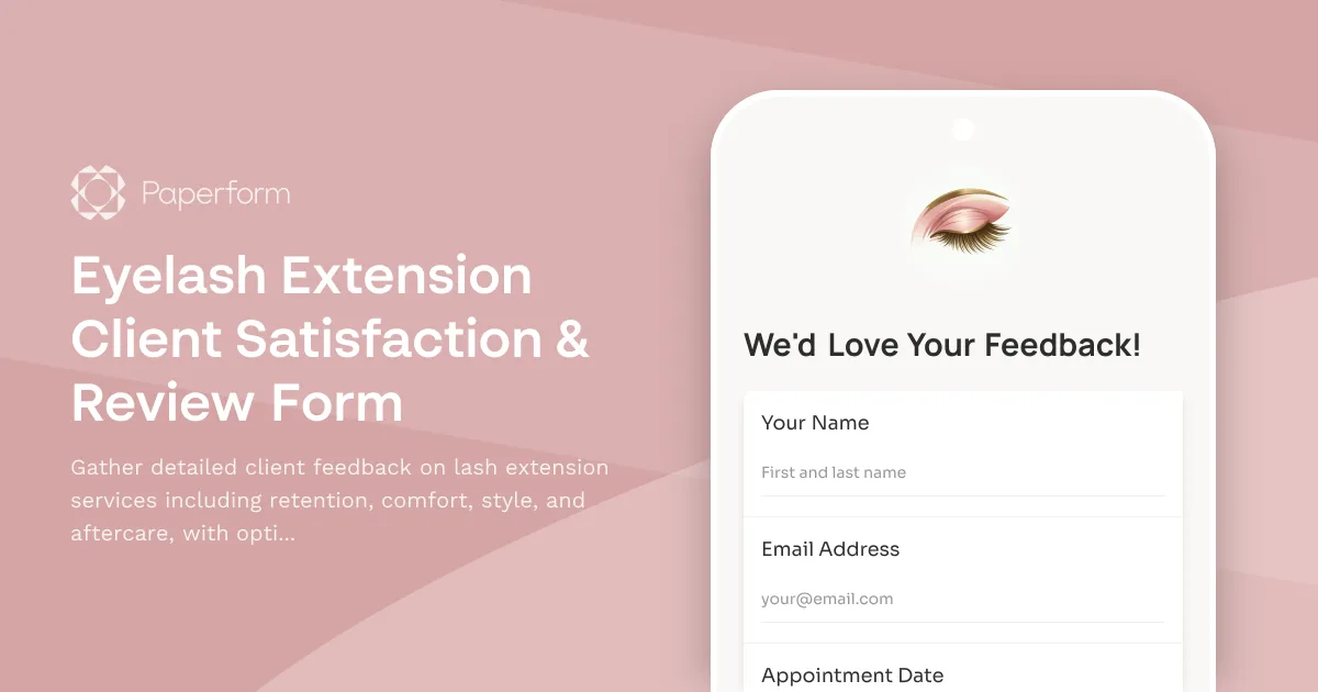 Eyelash Extension Client Satisfaction & Review Form