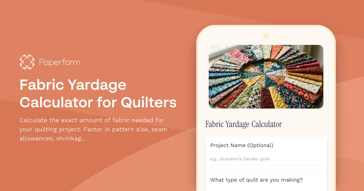 Fabric Yardage Calculator for Quilters