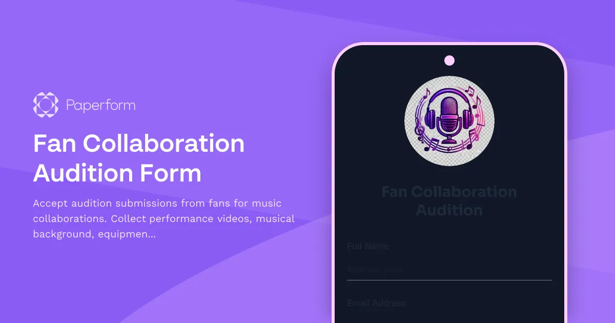 Fan Collaboration Audition Form