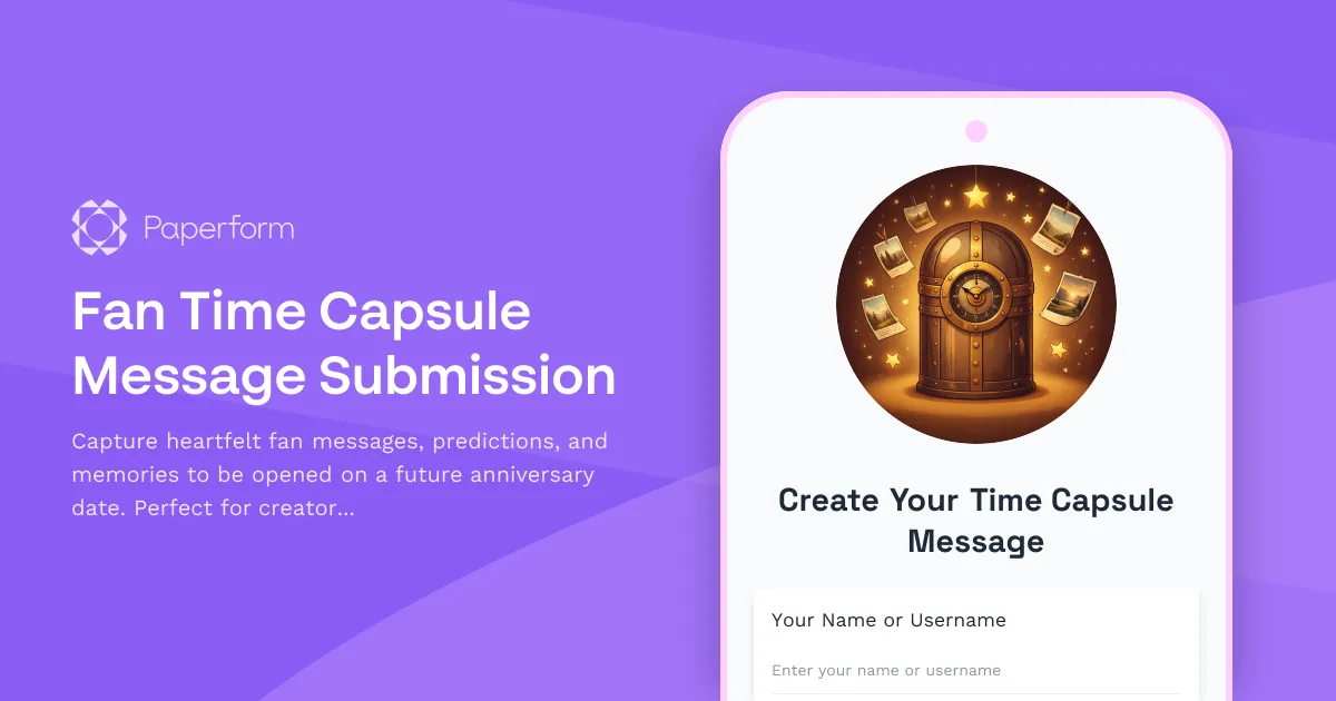 Fan Time Capsule Message Submission