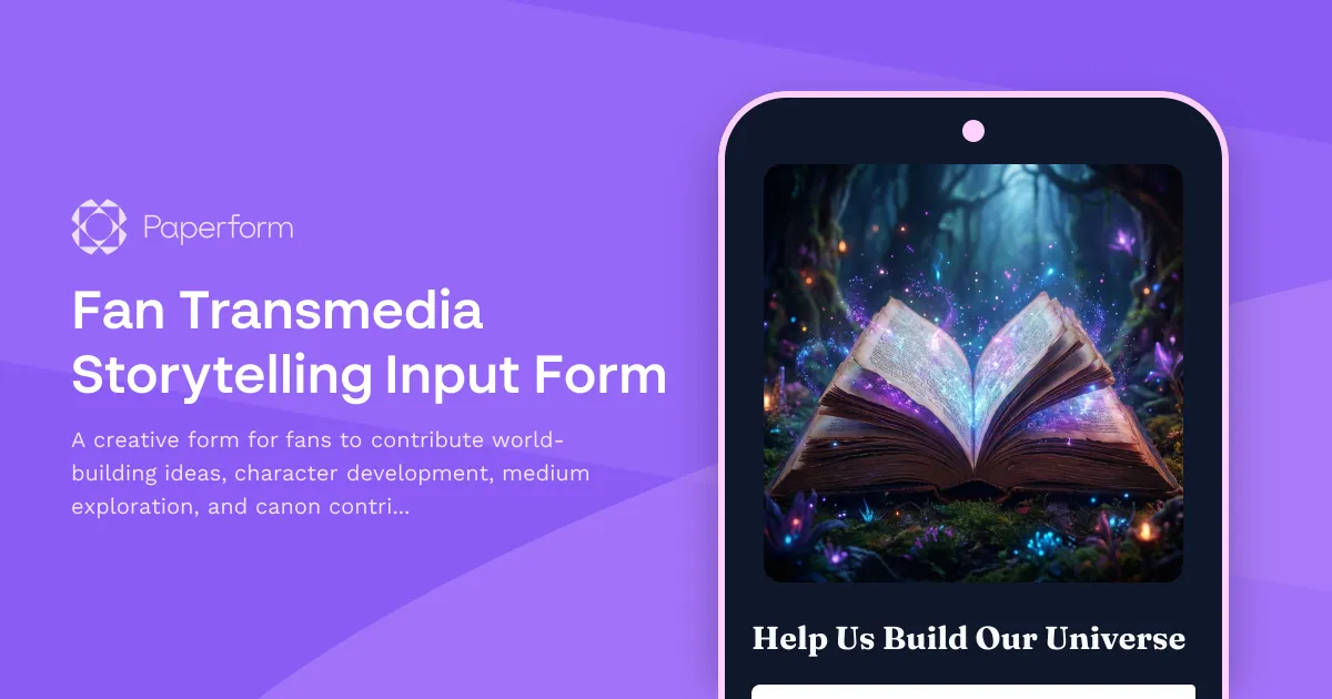 Fan Transmedia Storytelling Input Form