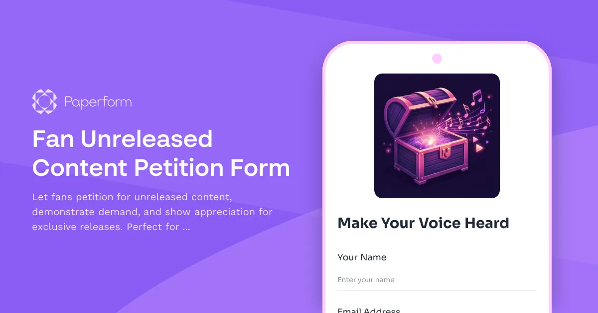 Fan Unreleased Content Petition Form