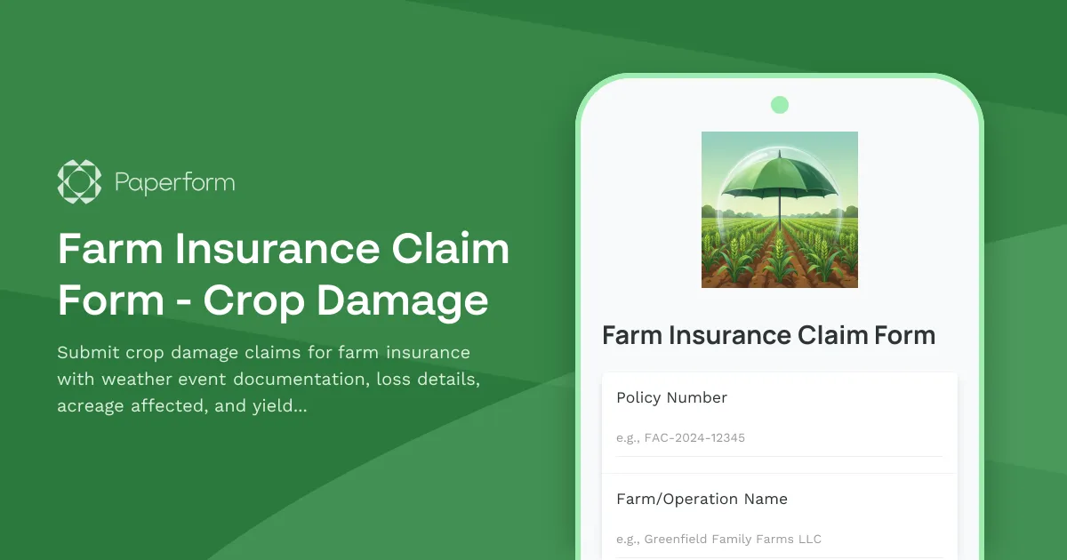 Farm Insurance Claim Form - Crop Damage