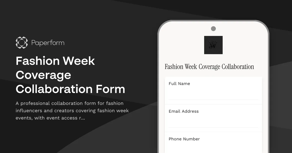 Fashion Week Coverage Collaboration Form