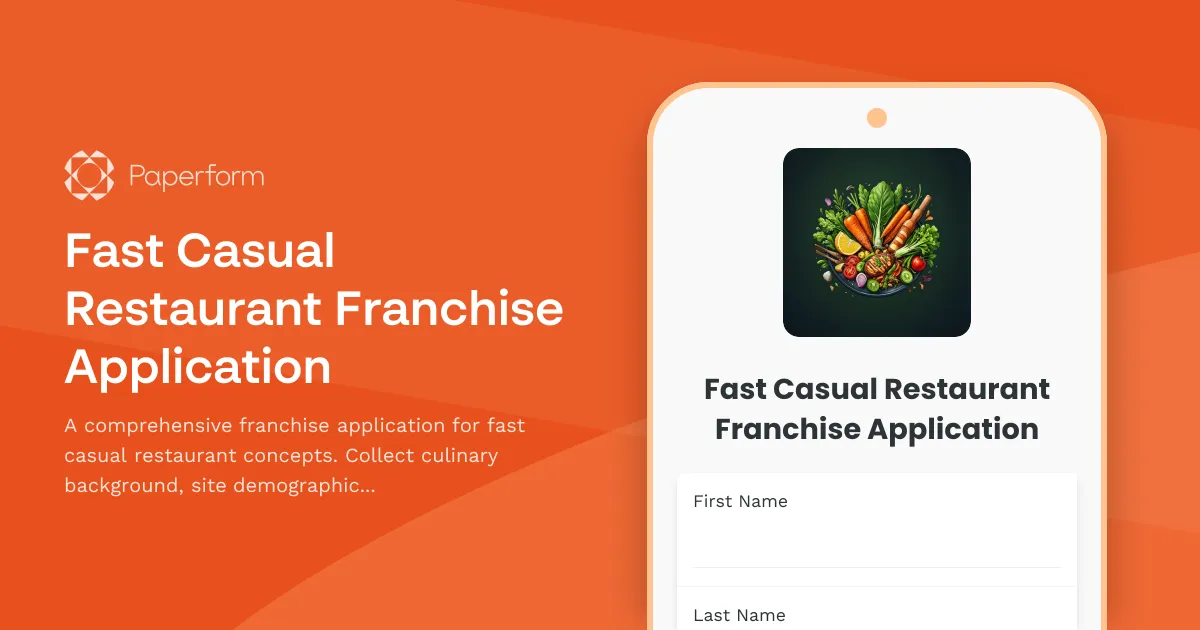 Fast Casual Restaurant Franchise Application