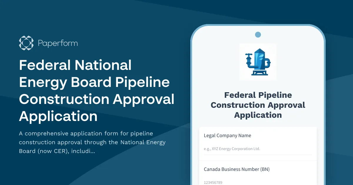Federal National Energy Board Pipeline Construction Approval Application