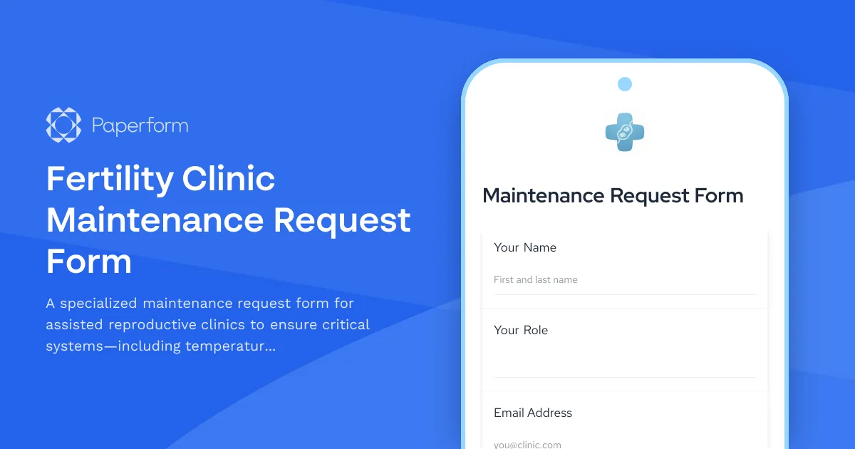 Fertility Clinic Maintenance Request Form