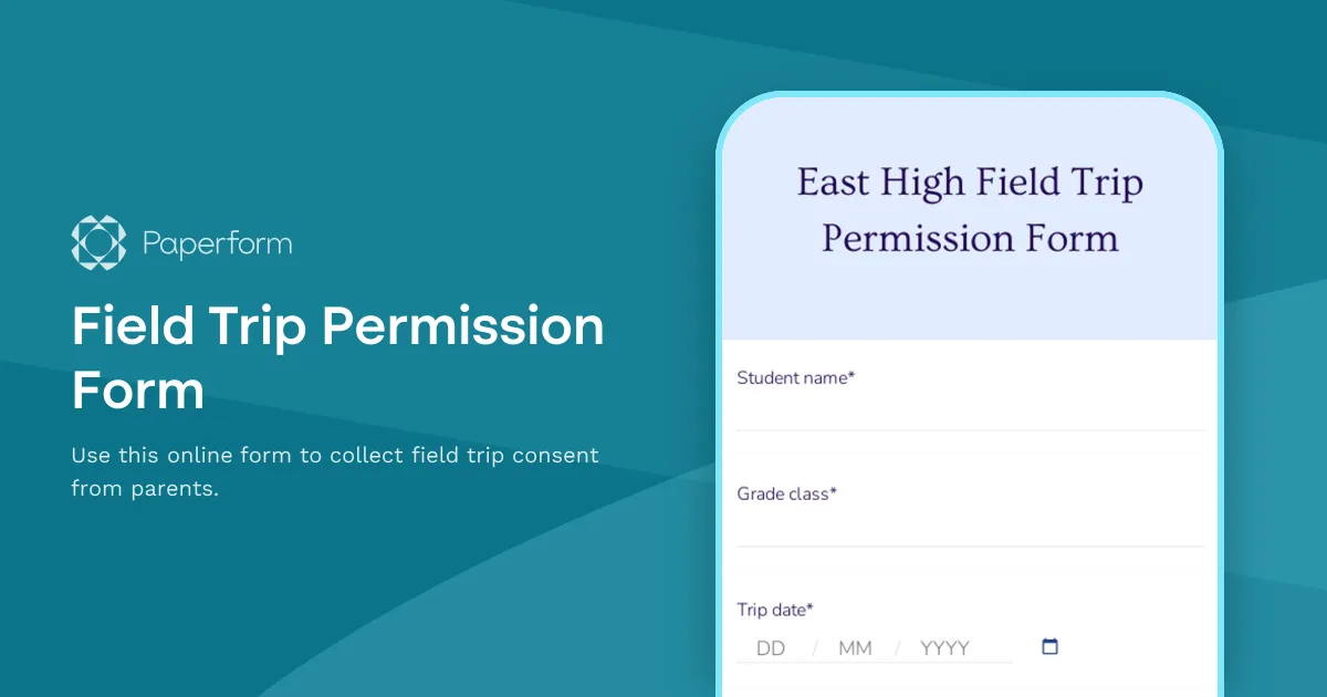 Field Trip Permission Form