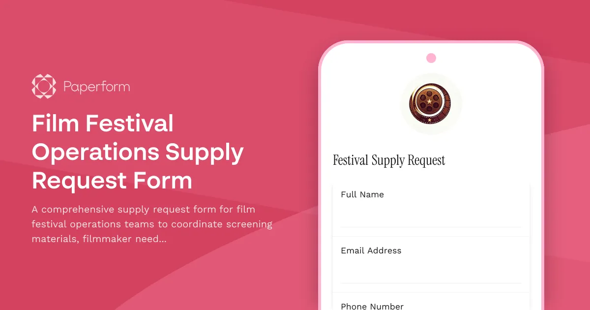 Film Festival Operations Supply Request Form